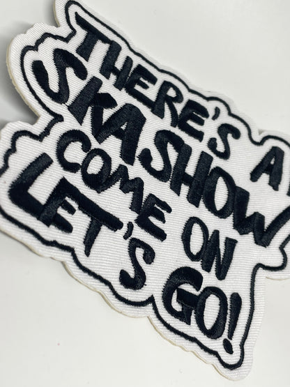Ska Show embroidered patch