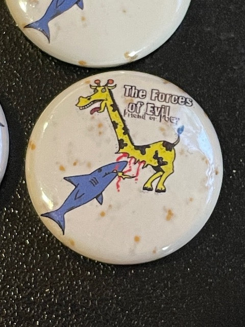 Forces of Evil - shark attack 1" button